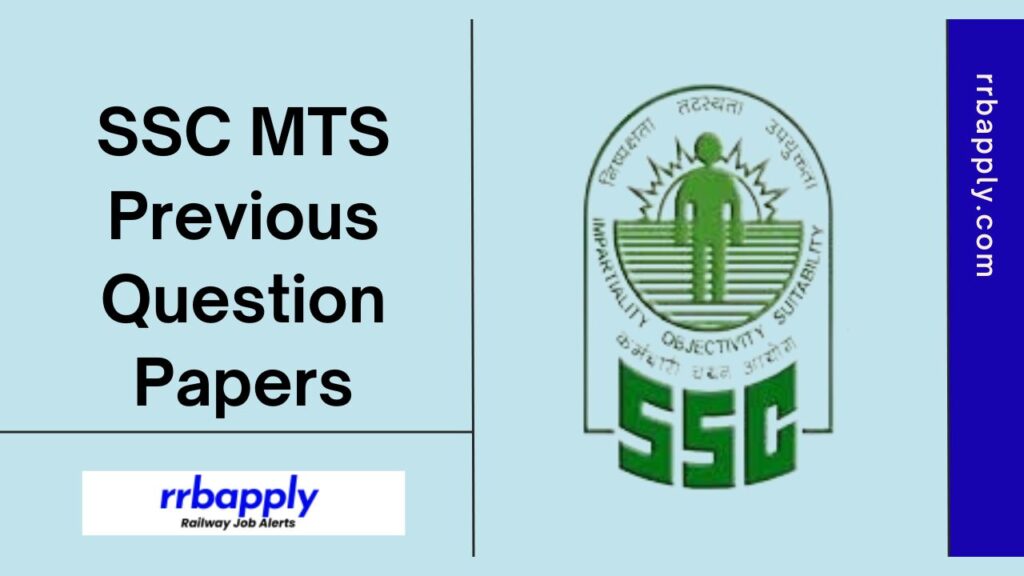 SSC MTS Previous Year Question Paper: Applicants can download SSC MTS Previous Year Question Paper PDF with Solutions to prepare for exam.