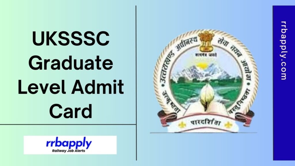 UKSSSC Graduate Level Group C Admit Card 2025, Hall Tickets & Exam Date Updates with the Direct Link is shared on this page for the aspirants
