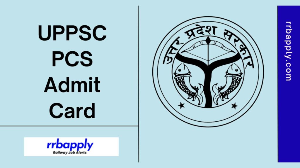 UPPSC PCS Admit Card 2024: Uttar Pradesh Upper Subordinate Services Examination / PCS Hall Ticket 2024 Direct Download Link is shared Here.