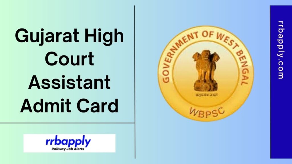 Gujarat High Court Assistant Admit Card 2024 in connection to the Written Examination is shared on this page for the aspirants.