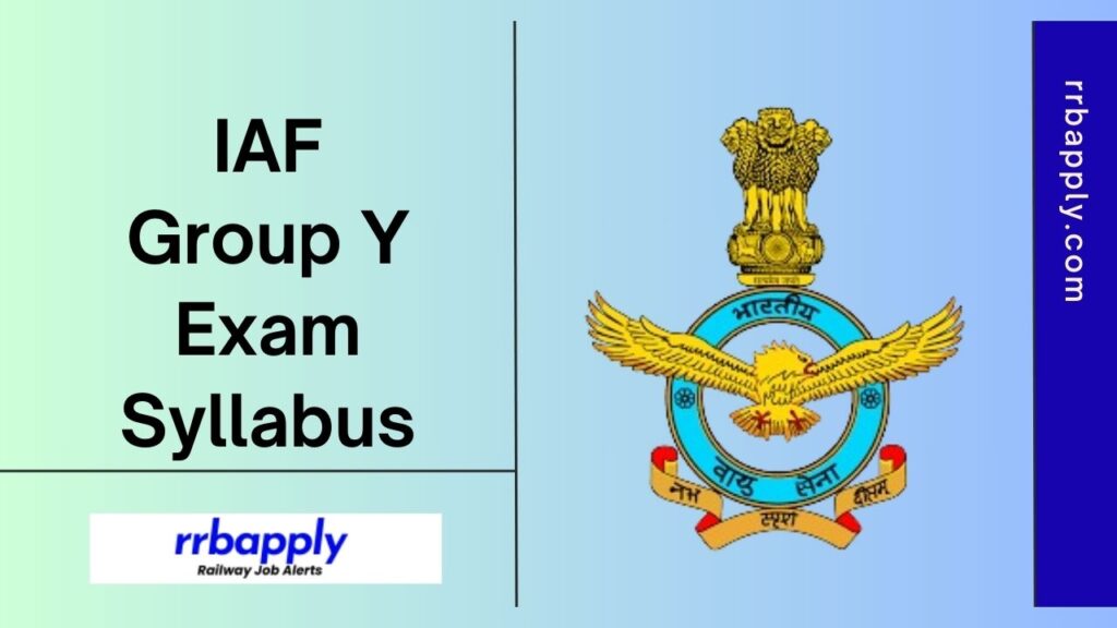 Detailed IAF Medical Assistant Trade Syllabus 2024 is enclosed here. Aspirants must see exact IAF Group Y Syllabus 2024 & IAF Group Y Non-Technical Preparation Tips.