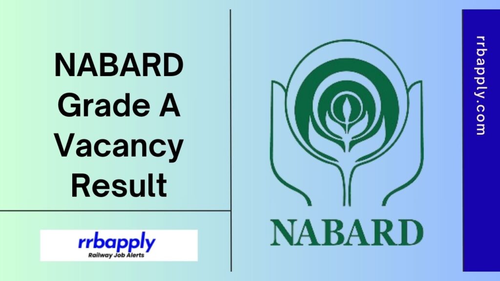 NABARD Grade A Result 2024, Phase 1 Cut Off & Merit List Link is shared on this page for the aspirants