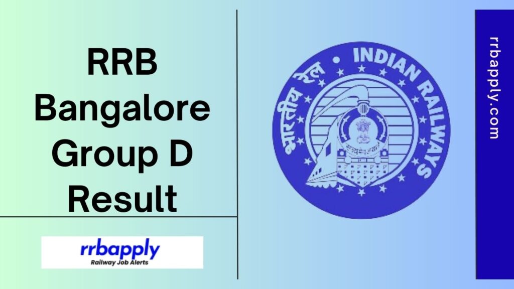 RRB Bangalore Group D Result 2024 for the CBT and Final Result / Cut Offs PDF Direct Link is shared on this page for the aspirants.