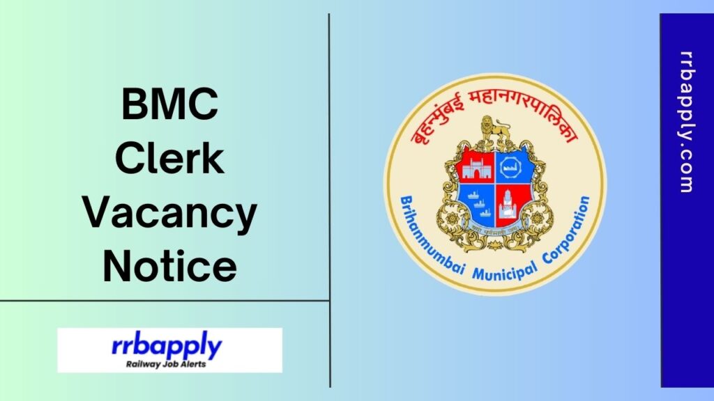 BMC Clerk Recruitment 2024: Check 1846 BMC Executive Assistant Vacancy Notification 2024 Details like Eligibility, Application Details Here.