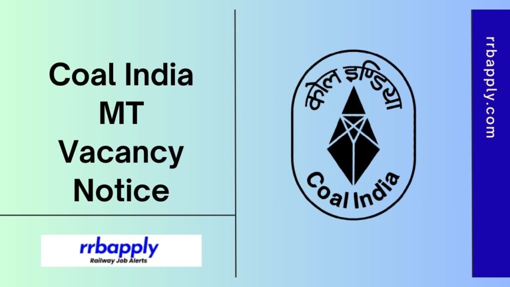 Coal India MT Recruitment 2024: Check CIL Management Trainee Recruitment 2024 Notification Details like eligibility, vacancy & online link.