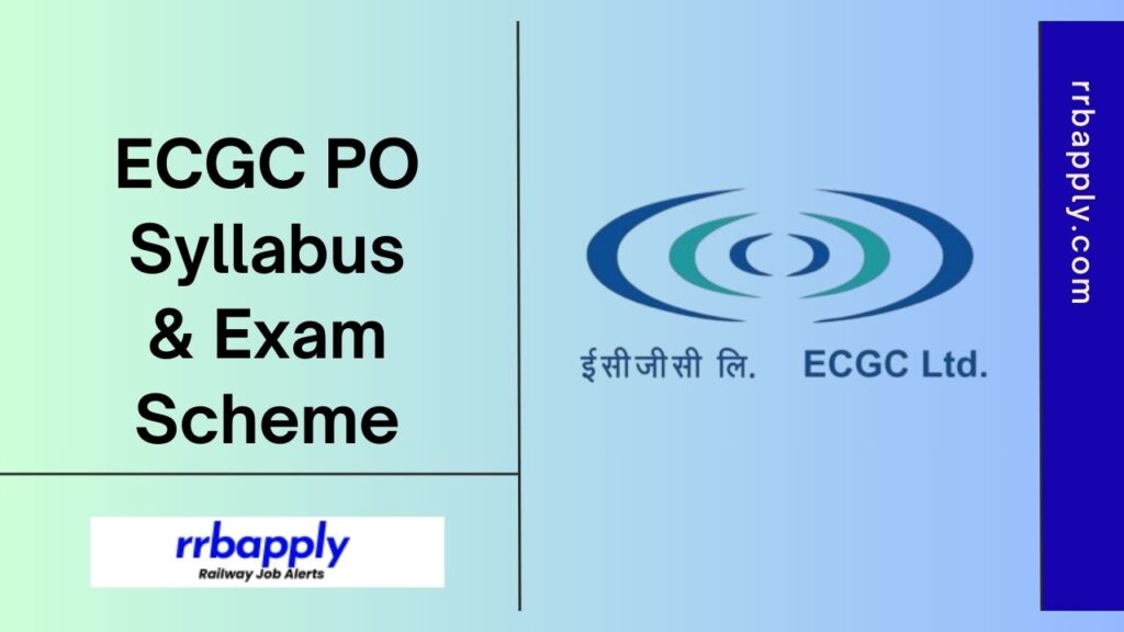 ECGC PO Syllabus 2024 & Exam Pattern of the Online Test is shared on this page for the aspirants to have a complete preparation.