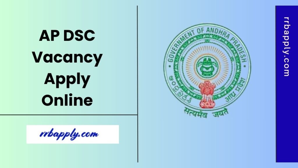 AP DSC Apply Online for 16347 SGT, TGT & School Assistant Started from 20th April 2025 Soon. Check the Steps to Apply from here.