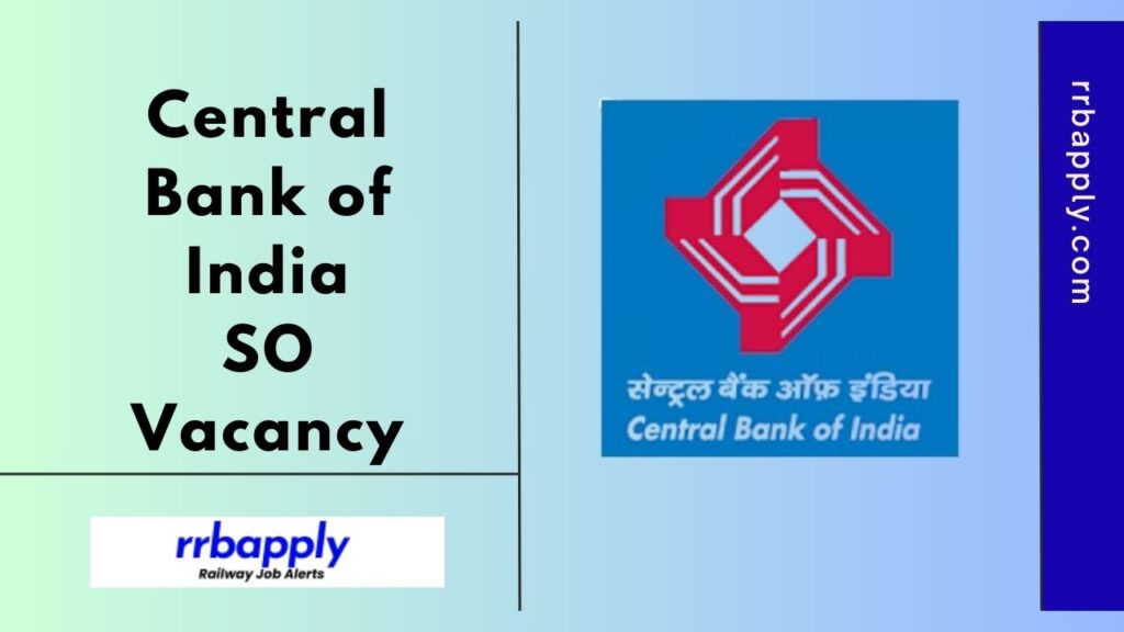 Central Bank of India SO Recruitment 2024 for the 253 Vacancy of Specialist Officer is announced. Check details of the Vacancy Notice Here.