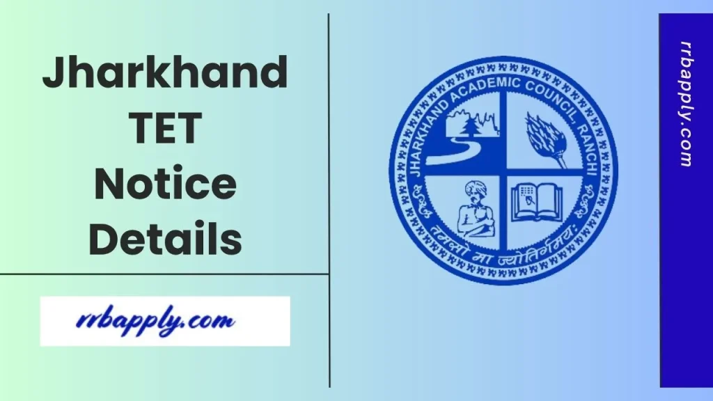 Jharkhand TET 2026 Notification, Eligibility & Application Form, Exam Date is shared on this page for the interested candidates.