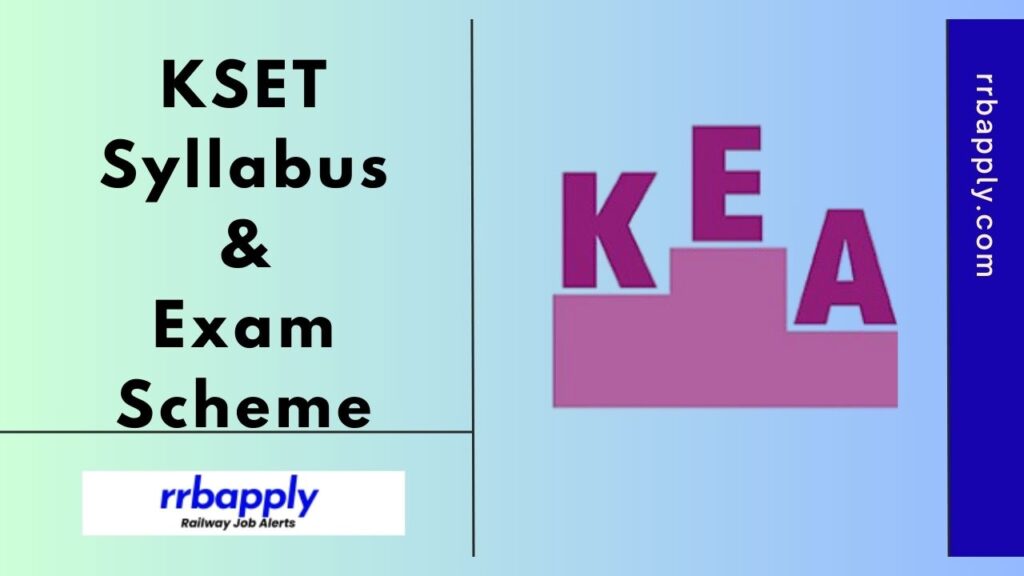 KSET Syllabus 2024: Karnataka SET Syllabus and Exam Pattern of Paper 1 & Paper 2 is discussed on this page for the aspirants to prepare.