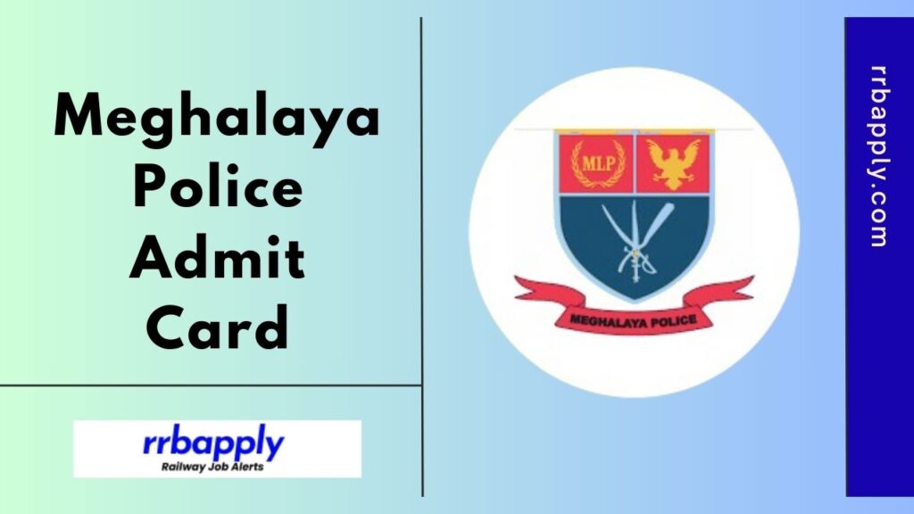 Meghalaya Police Admit Card 2024 for the PMT & PET is released. Check the Direct Link shared here to download the call letter now.