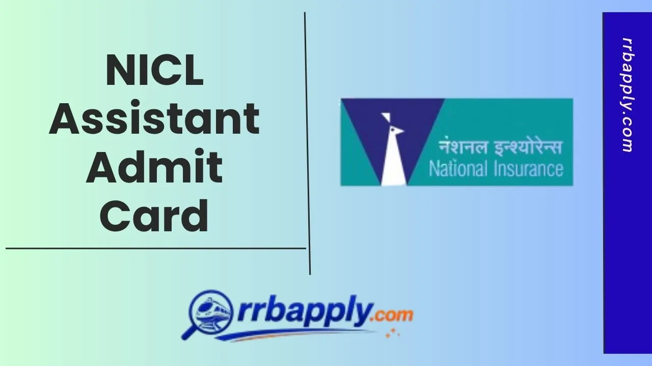 NICL Assistant Admit Card 2026 for Prelims / Mains Examination can be easily downloaded through the direct link shared on this page.