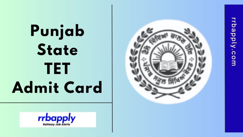 PSTET Admit Card 2024 or Punjab State TET Hall Ticket for Paper 1 & Paper 2 can be easily downloaded through the direct link shared here.