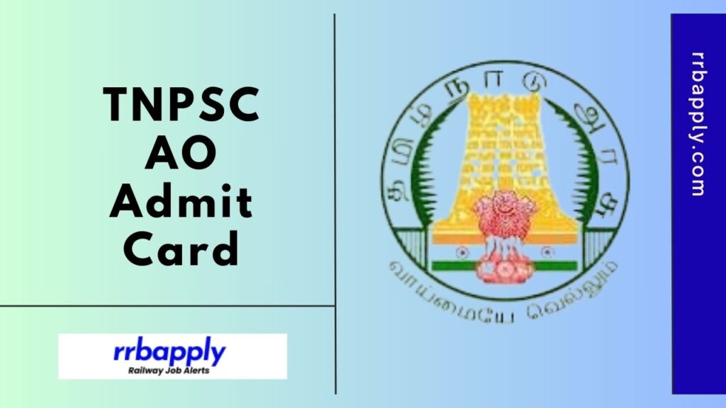 TNPSC AO Admit Card 2024, Download Tamil Nadu OSC Agriculture Officer Hall Ticket @ tnpsc.gov.in through the Direct Link shared here.