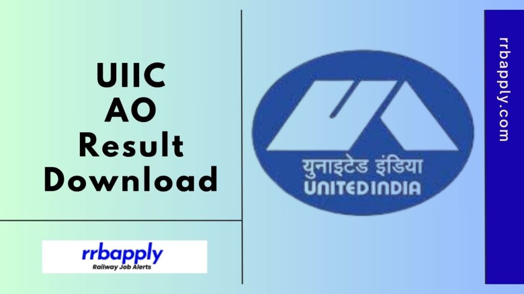 UIIC AO Result 2024: United India Insurance Administrative Officer Recruitment Result 2024, Cut Off & Merit List through the direct link here.