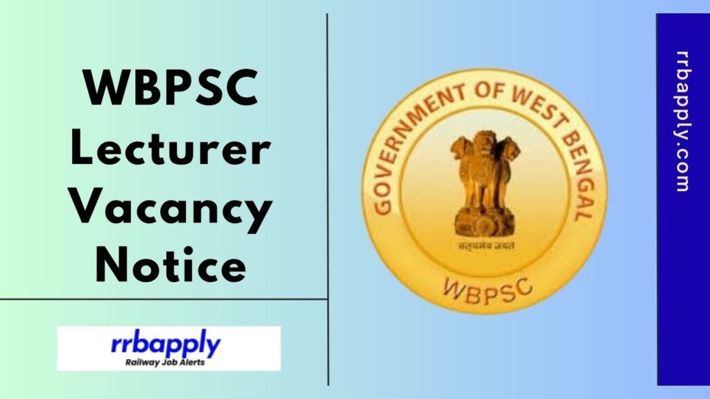 WBPSC Lecturer Recruitment 2024 for Govt Polytechnics is going to be announced for 500+ vacancies. check the details from this page.