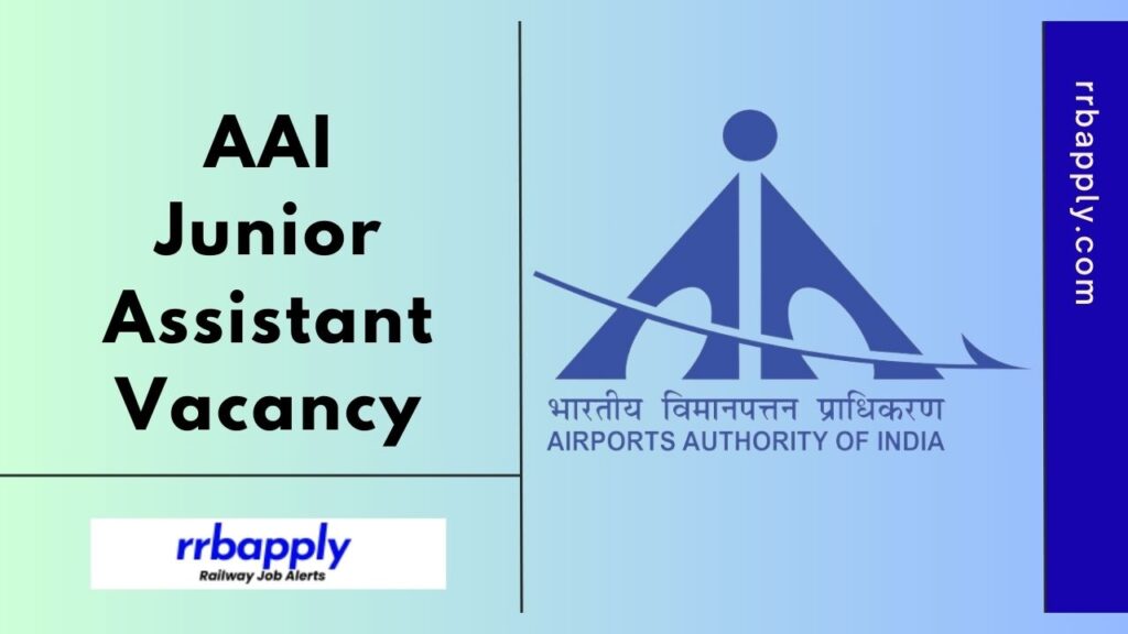 AAI Junior Assistant Recruitment 2025 Notification Eligibility, Vacancy & Online Application Details are shared on this page for aspirants.