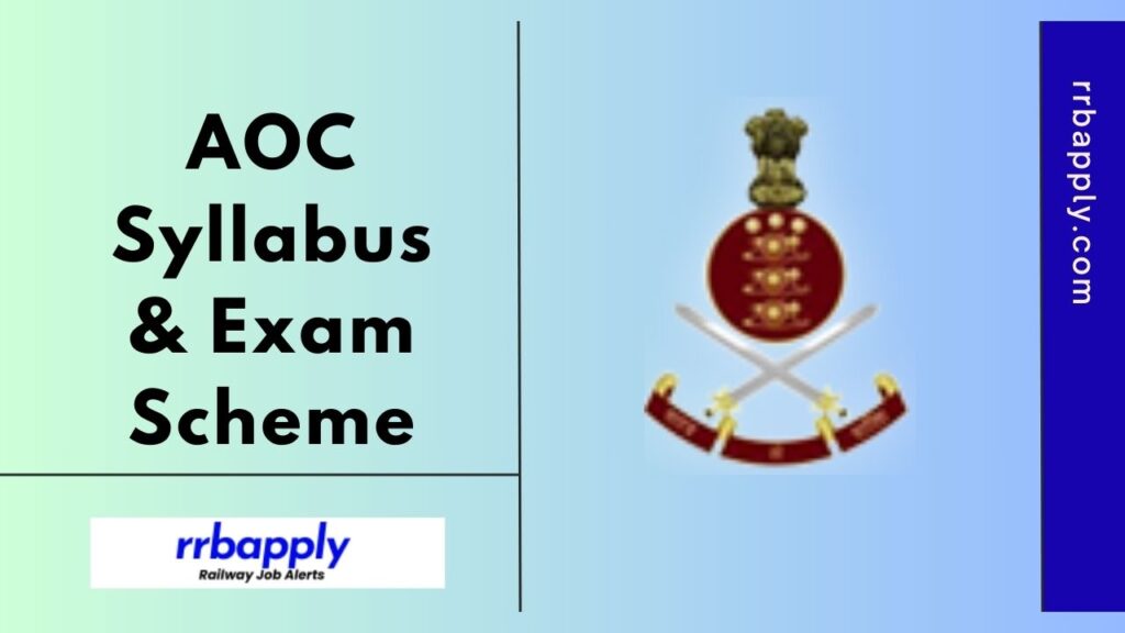 AOC Syllabus 2025 - Check Army Ordnance Corps Group C Written Exam Pattern & Syllabus shared Here for the Written Examination on this page.