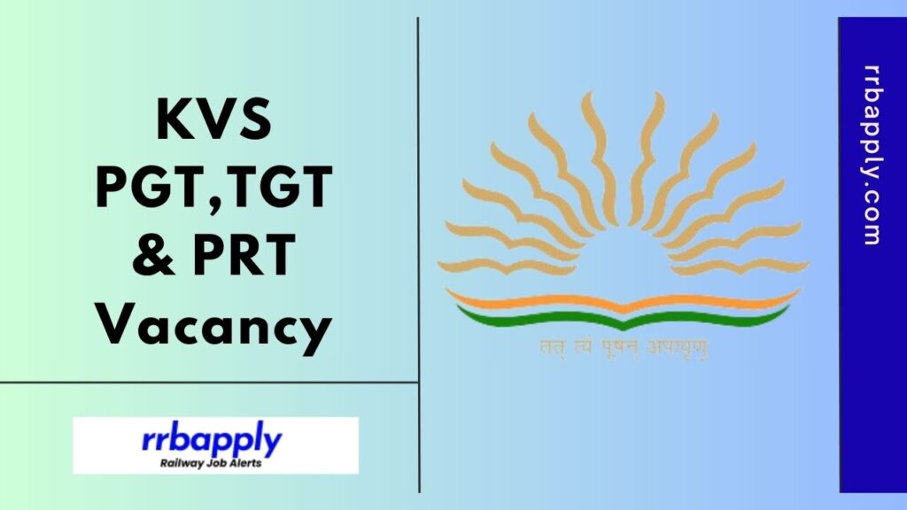 KVS Recruitment Notification 2024, PGT TGT & PRT Vacancy SOON @ kvsangathan.nic.in. Check details of notification from here.