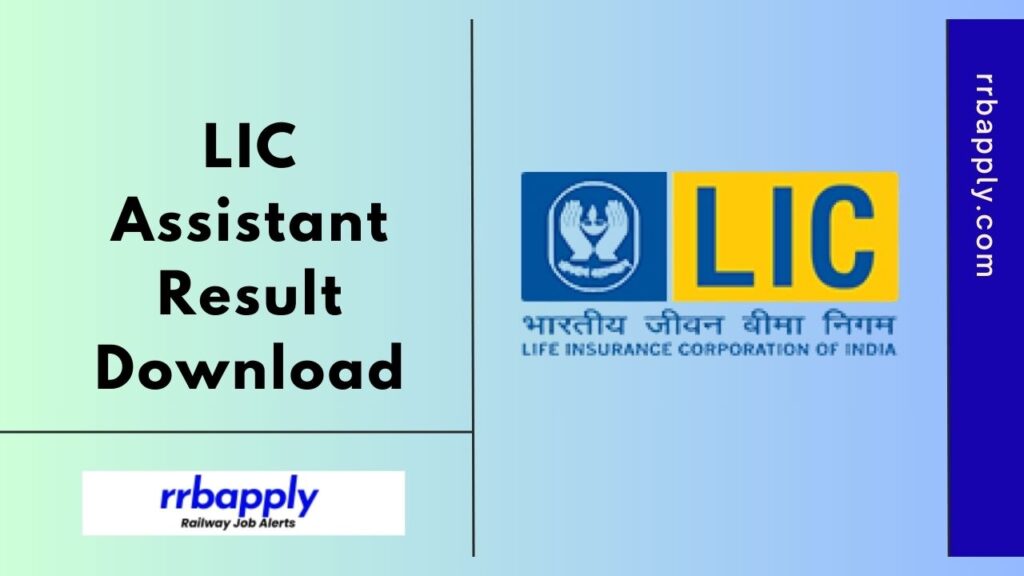 LIC Assistant Result 2025, Cut Off Marks & Merit List can be easily checked through the link shared on this page for the aspirants.