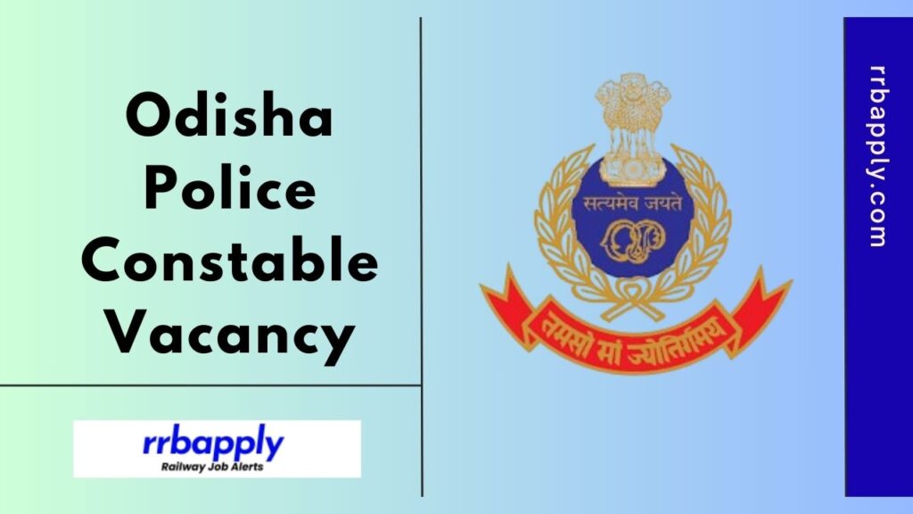 Odisha Police Constable Recruitment 2024 Details like Eligibility, Vacancy & Apply Online Link is shared on this page for the aspirants.