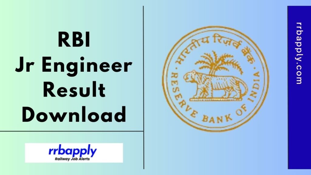 RBI JE Result 2025: Check RBI Junior Engineer Recruitment Result, Cut Off and Final Result through the direct link shared on this page.