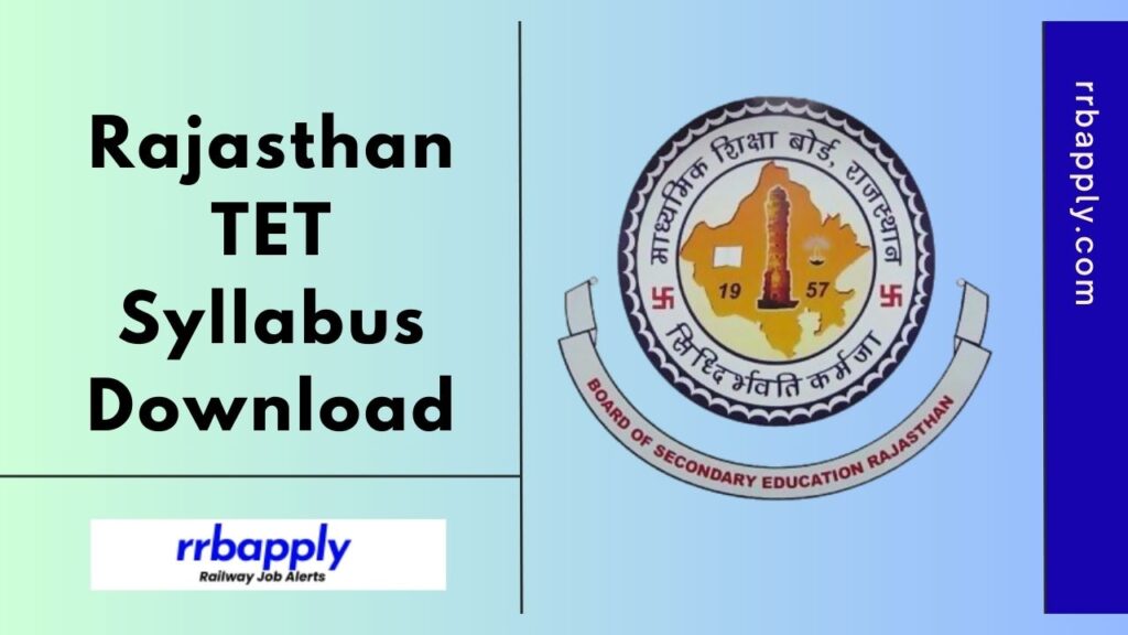 REET Syllabus 2025, Check Rajasthan TET Level 1 & 2 Syllabus & Exam Pattern shared on this page for the aspirants for a complete preparation.