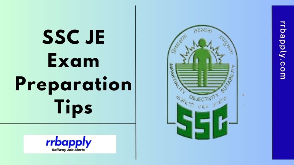 SSC JE Preparation Tips & Tricks 2025 are here for the perfect preparation.