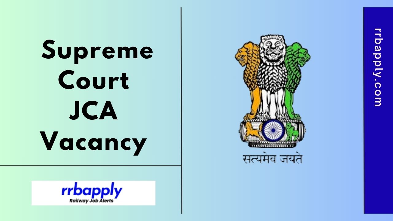 Supreme Court JCA Recruitment 2025, Notification For Junior Court ...