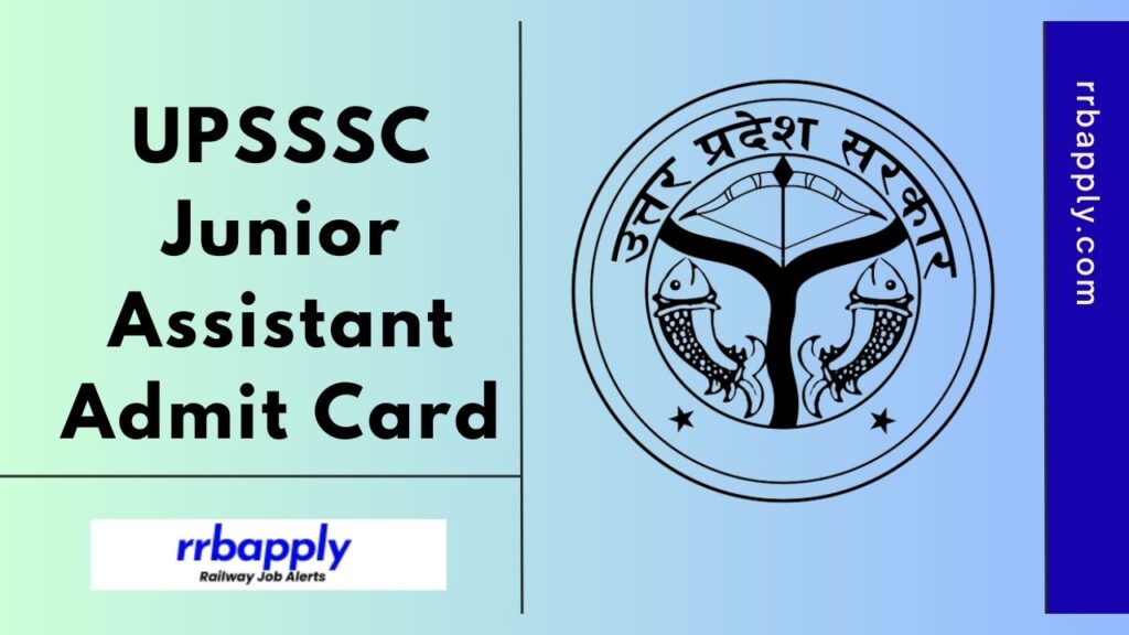 UPSSSC Junior Assistant Admit Card 2024 in c/w Written Exam of Junior Clerk & Assistant Grade 3 Vacancies is made available on this page.