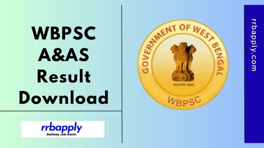 WBPSC A&AS Result 2024 - Check West Bengal Audit & Accounts Service 2021 Result through the Direct Link shared on this page for aspirants.