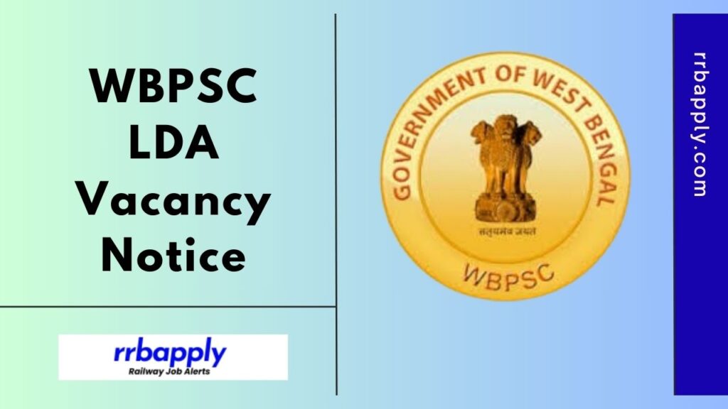 WBPSC LDA Recruitment 2025 - Check West Bengal PSC Livestock Development Assistant Recruitment 2025 Notification Details shared on this page