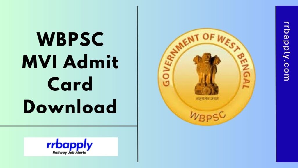 WBPSC MVI Admit Card 2025 for both Technical and Non Technical Vacancy Written Examination is shared on this page for the aspirants.