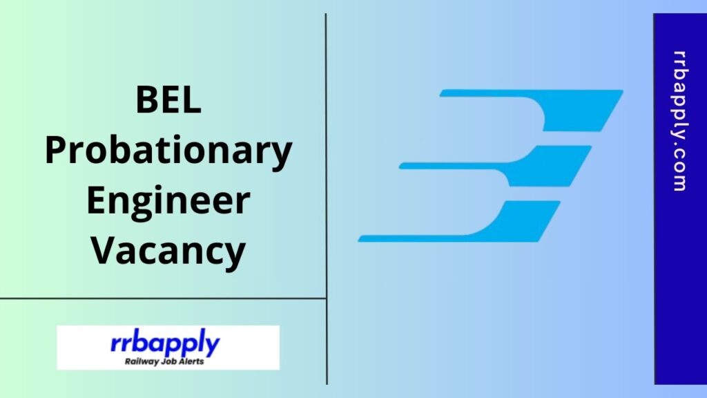 BEL Probationary Engineer Recruitment 225 Notification Eligibility, Vacancy, Selection Process is shared here to help aspirants apply online.