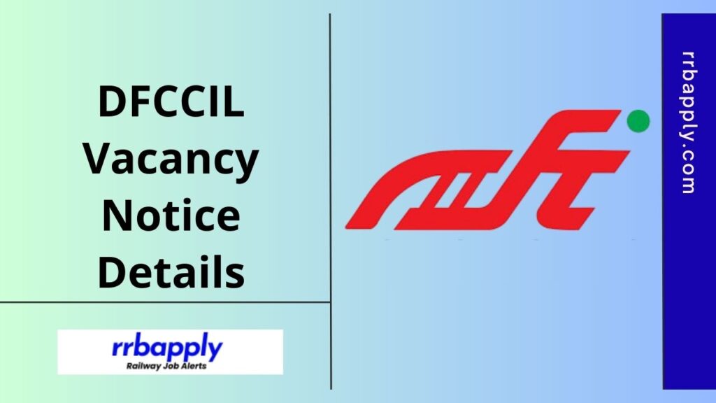 DFCCIL Recruitment 2025 for 642 MTS, Executive & Junior Manager Vacancy Details and Online Application Direct Link is shared on this page.