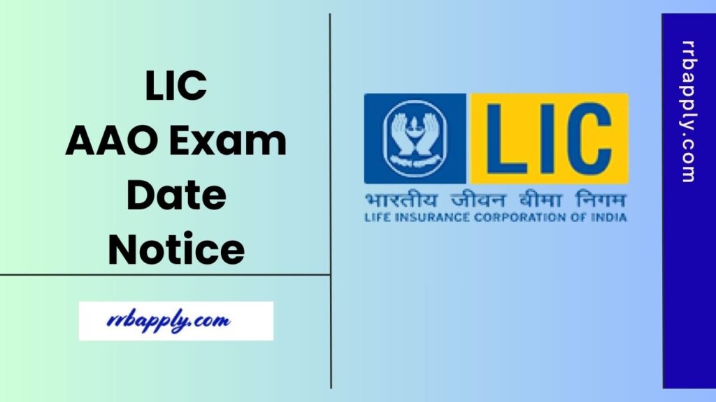 LIC AAO Exam Date 2025: Get the LIC Assistant Administrative Officer Recruitment Prelims and Mains Exam Date shared on this page.