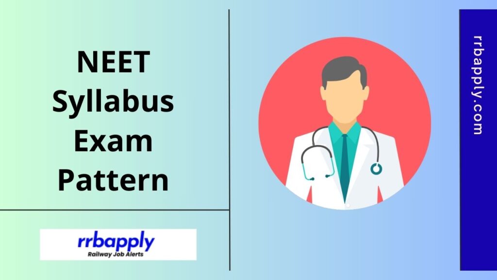 NEET Syllabus & Exam Pattern according to the Entrance Subjects is discussed here for the interested candidates to have a perfect preparation