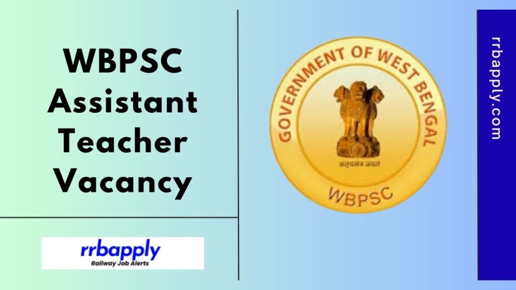 WBPSC Assistant Master & Mistress Recruitment 2025 Details of the Eligibility, Vacancy & Online Application Link is shared on this page.