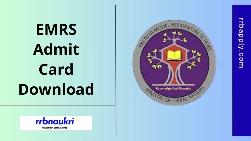 EMRS Admit Card 2025 in c/w ESSE PGT / TGT / JSA & Other Posts CBT can be downloaded from this page through the direct link shared.