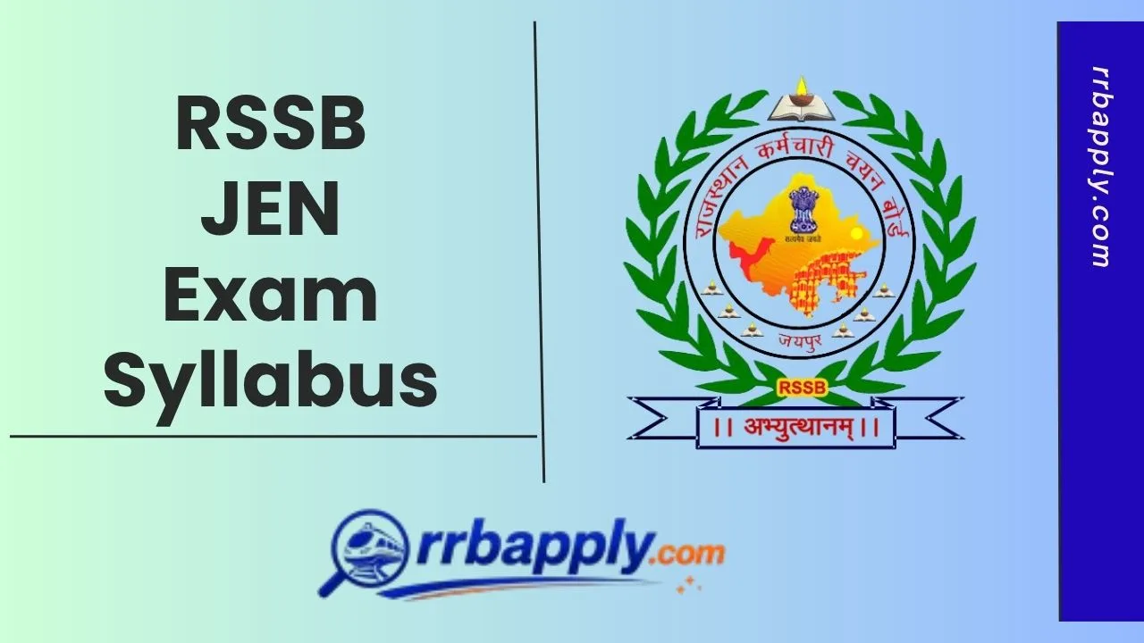 RSSB JE Syllabus 2026 & Exam Pattern for the Junior Engineer (Civil / Electrical / Mechanical) Exam with the Syllabus PDF is shared here.