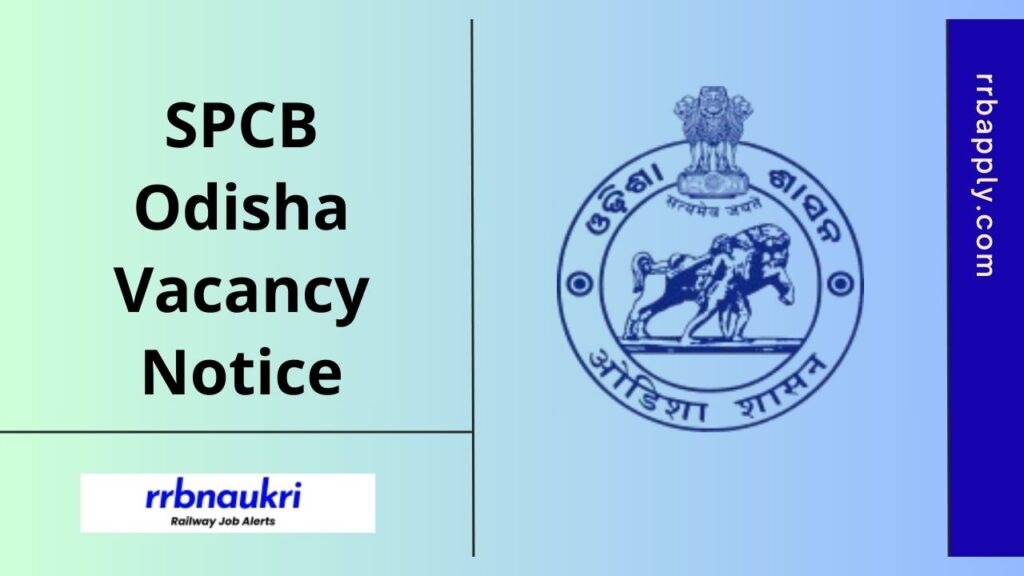 SPCB Odisha Recruitment 2025 Notification for Junior Assistant, Junior Accountant & Other Posts is announced. We have shared the details here