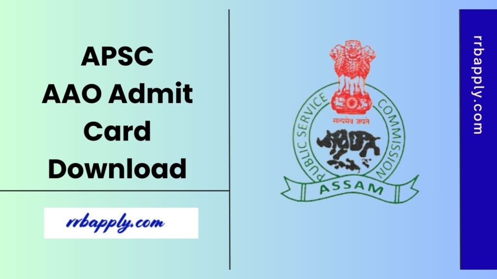 APSC AAO Admit Card 2025 for both APDCL & AEGCL is shared on this page for the aspirants to fetch the call letter from the official website.