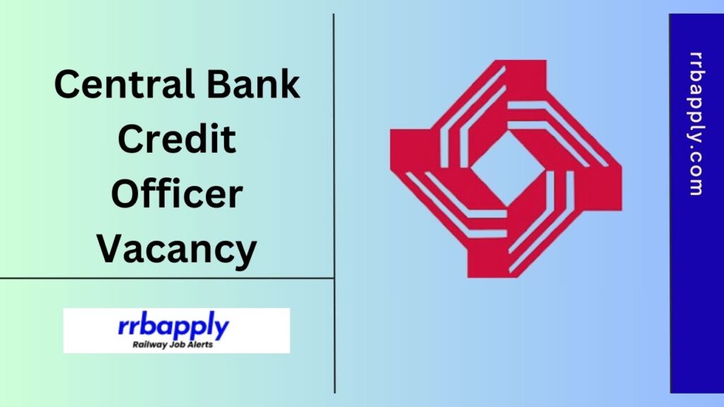 Central Bank of India Credit Officer Recruitment 2025 Notification, Eligibility, Vacancy & Online Application Link is shared on this page.