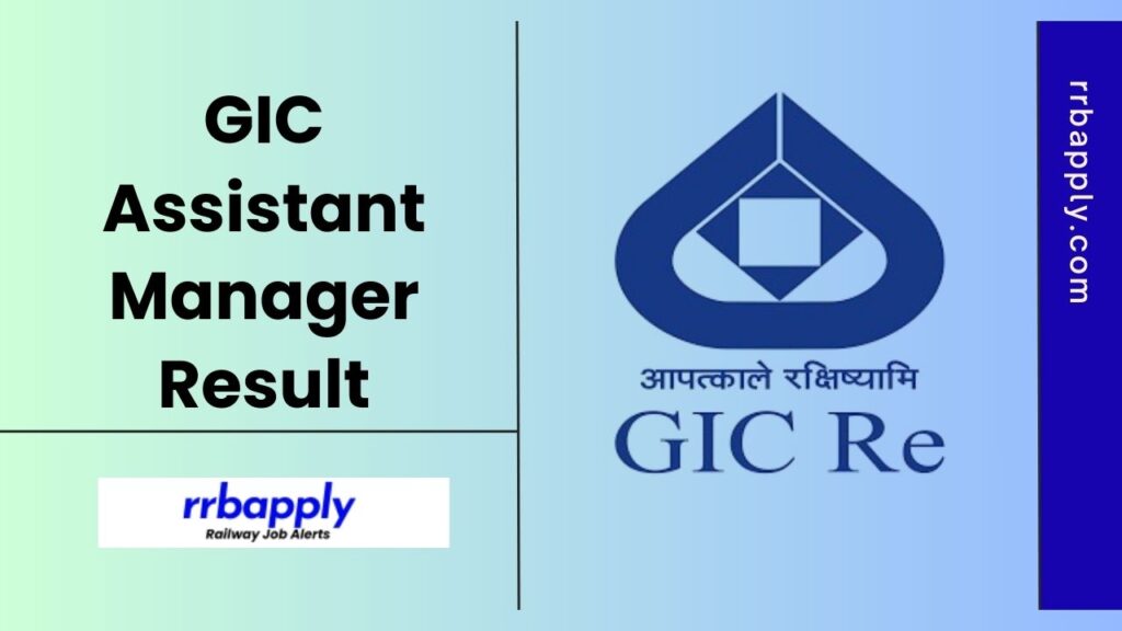 GIC Assistant Manager Result 2025 for the Online Examination, GD & Interview can be easily checked through the direct link shared on this page