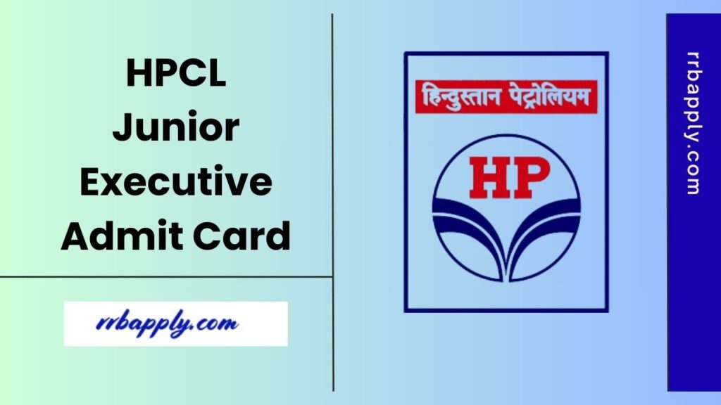 HPCL Junior Executive Admit Card 2025 for the Computer Based Test (CBT) is released for the exam on 27th March 2025. Download it from Here