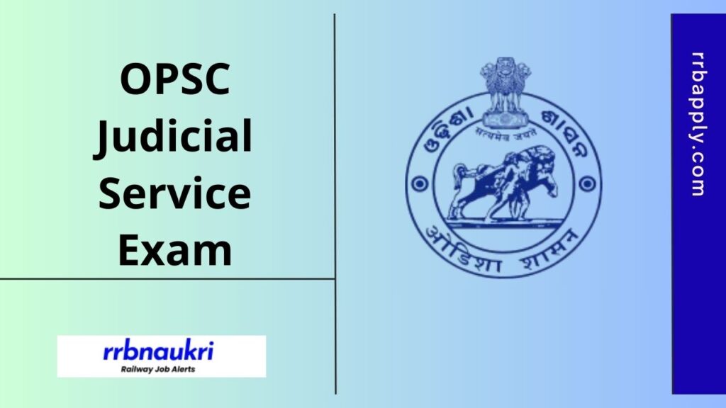 OPSC Judicial Service Exam Notification 2025, OJS Eligibility, Vacancy & Application Form @ opsc.gov.in can be checked through this page.