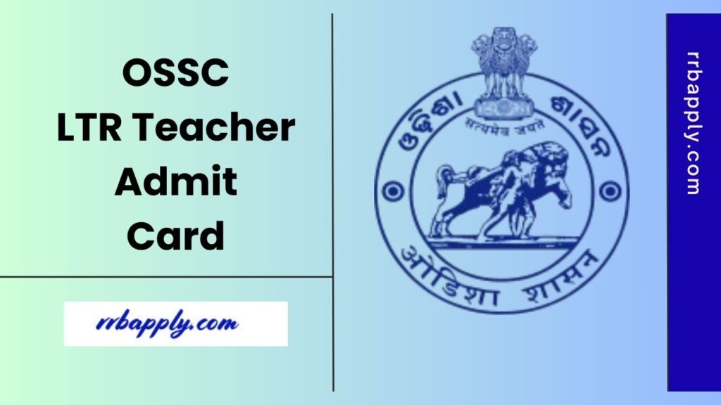 OSSC LTR Teacher Admit Card 2025 for the Prelims Examination is released. Interested candidates can follow the direct link to download it.
