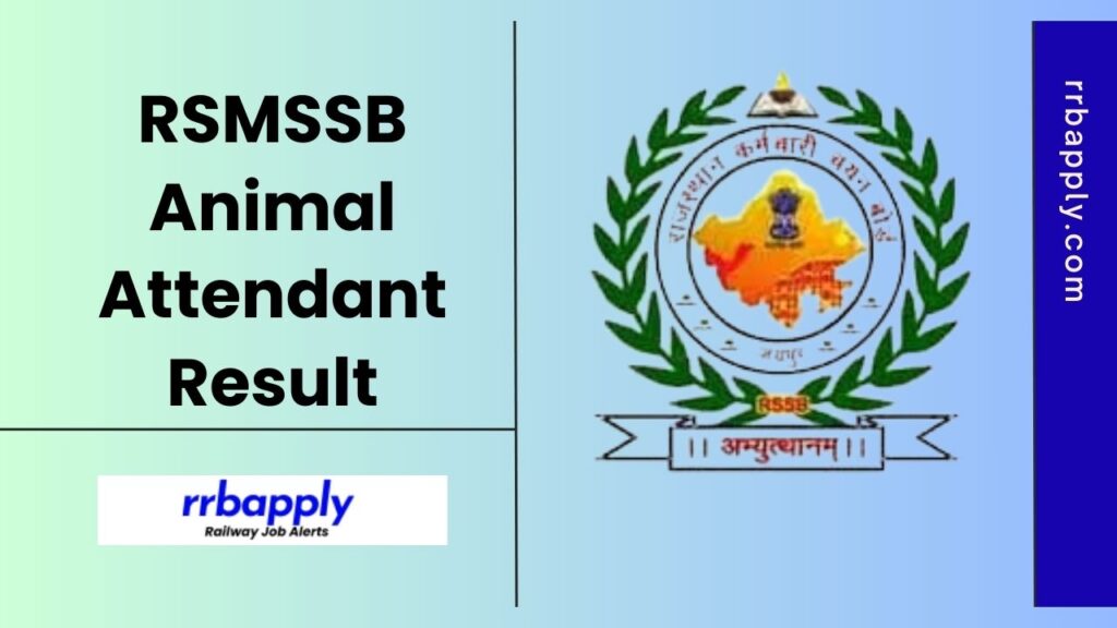 RSMSSB Animal Attendant Result 2025 can be easily checked by the exam participants through the direct download link shared for convenience.