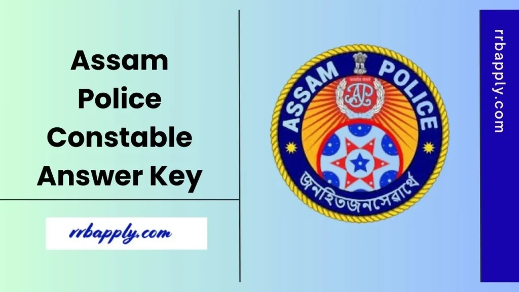 SLPRB Assam Police Constable Answer Key 2025 for the Written Examination can be easily checked by following the link shared on this page.