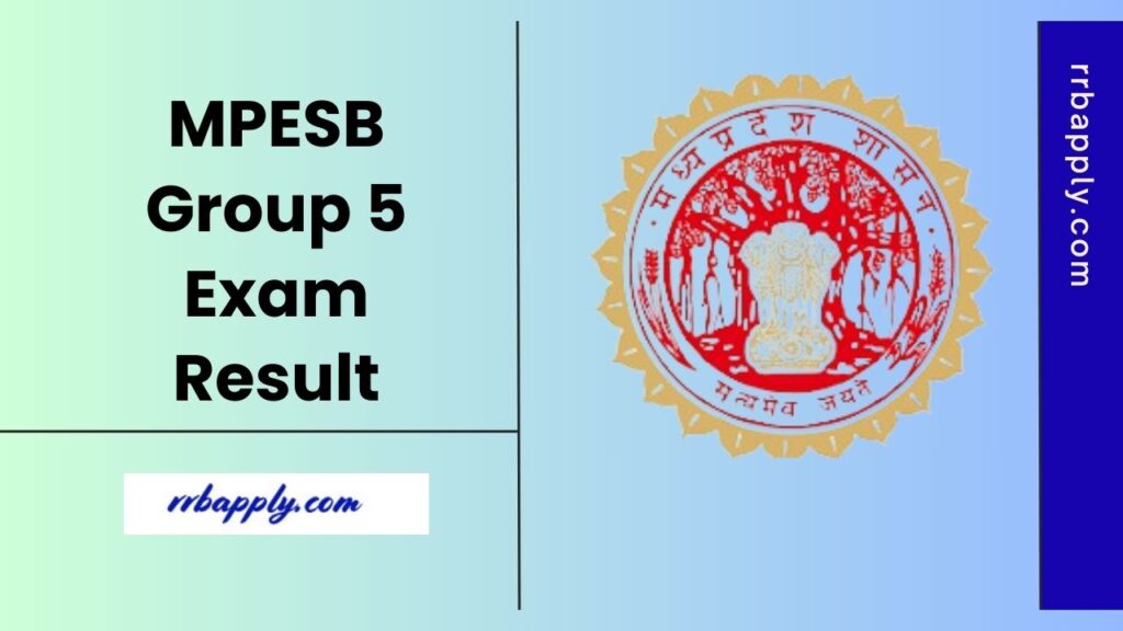 MPESB Group 5 Result 2025: Check Madhya Pradesh ESB Staff Nurse & Paramedical Posts Exam Results through the direct link shared on this page.